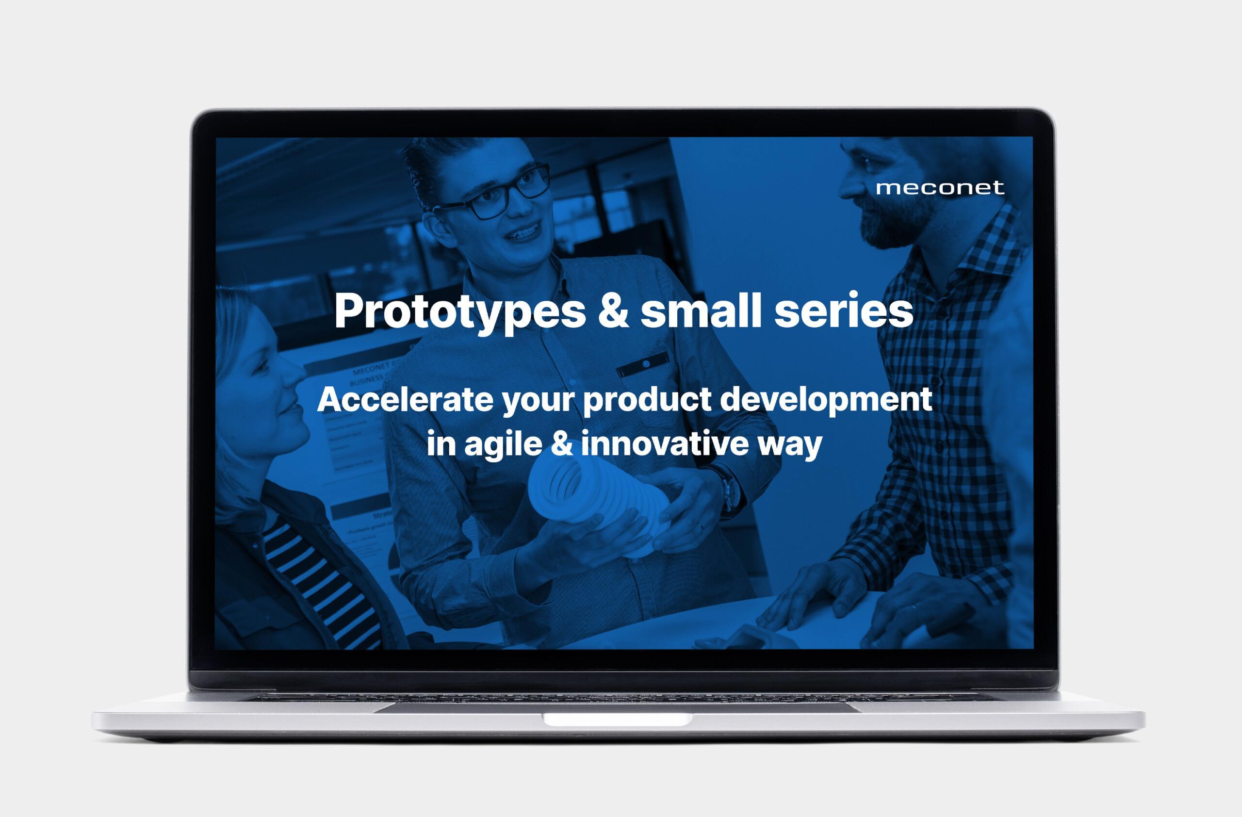Prototypes & Small series